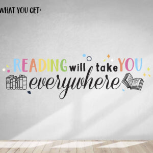 Reading will take you everywhere wall decal