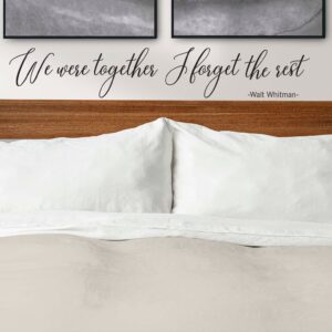 We were together I forget the rest vinyl wall decals Love